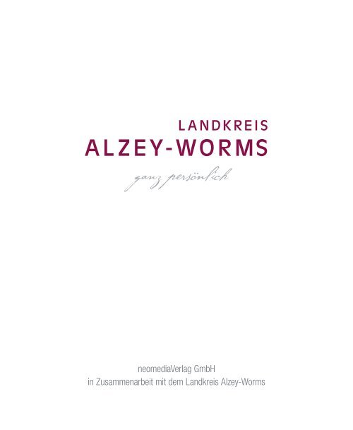 Landkreis Alzey-Worms ganz persönlich