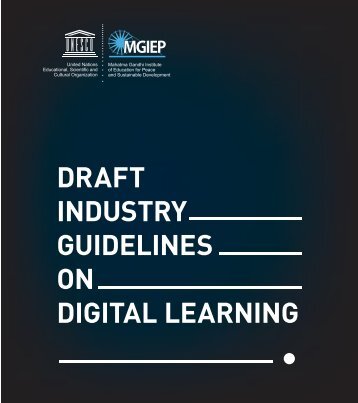 Industry Guidelines on Digital Learning: Discussion Draft