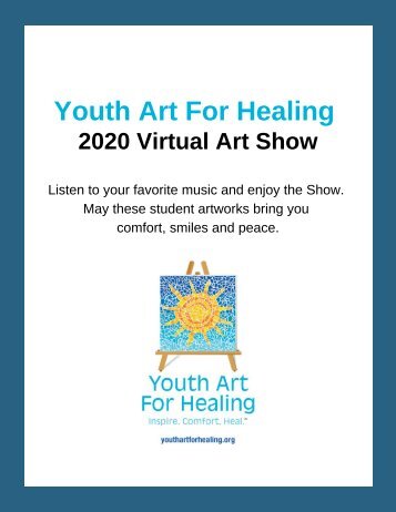 Youth Art For Healing: 2020 Virtual Art Show