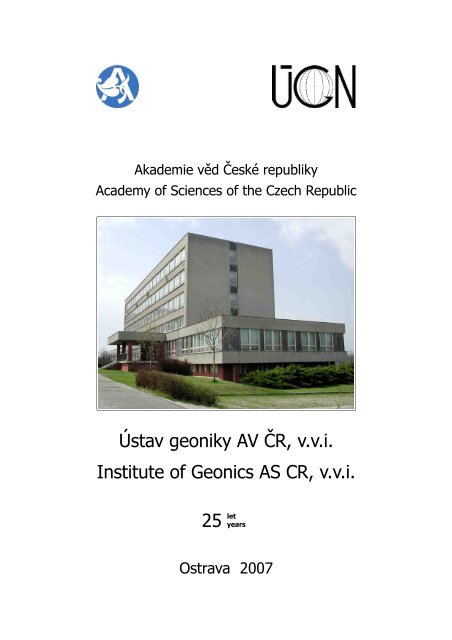 Ústav geoniky AV ČR, v.v.i. Institute of Geonics AS CR, v.v.i. 25