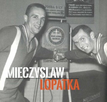 MIECZYSLAW LOPATKA - 101 Greats of European Basketball