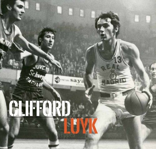CLIFFORD LUYK 101 Greats of European Basketball