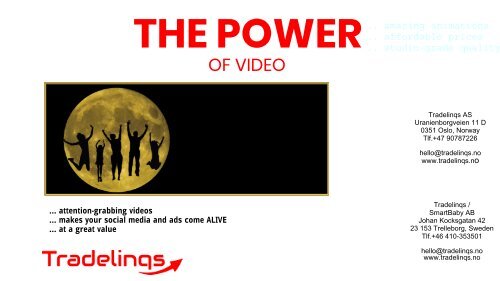 The Power of Video  - Tradelinqs Digital Media