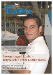 Investeringen i Rimbo - betydelsefull Team Textilia-insats