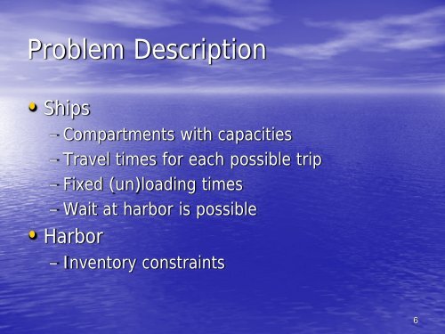 A Branch-and-Price Approach for a Ship Routing Problem ... - gerad