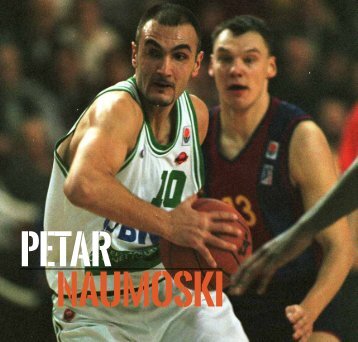 PETAR NAUMOSKI - 101 Greats of European Basketball