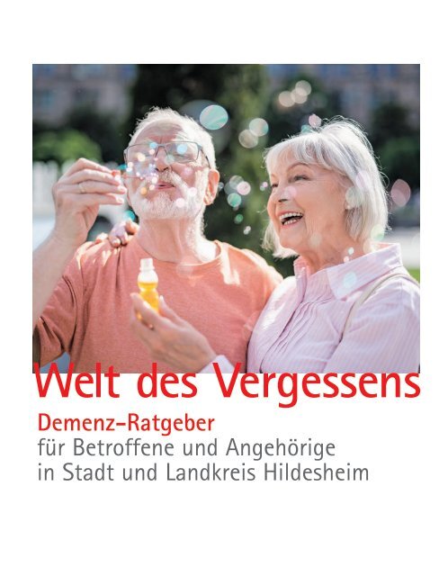 Welt des Vergessens - Demenz-Ratgeber Hildesheim