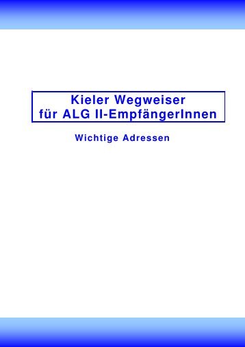 Kieler Wegweiser für ALG-II-EmpfängerInnen