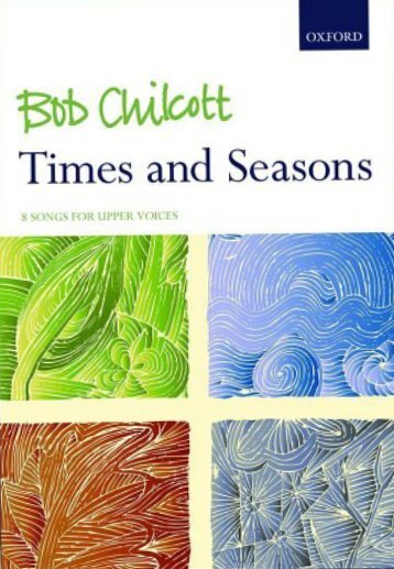 Chilcott Times and Seasons 