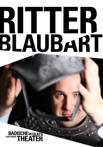 RITTER BLAUBART - Badisches Staatstheater - Karlsruhe