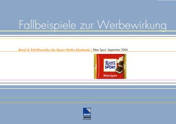 Fallbeispiele zur Werbewirkung, Ritter Sport - Bauer Media