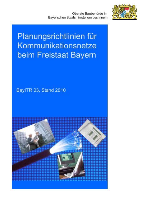 Planungsrichtlinien für Kommunikationsnetze beim Freistaat Bayern