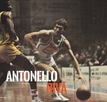 ANTONELLO RIVA - 101 Greats of European Basketball