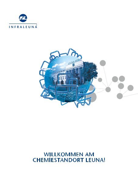 Imagebroschre (PDF, 4.1 MB) - InfraLeuna GmbH