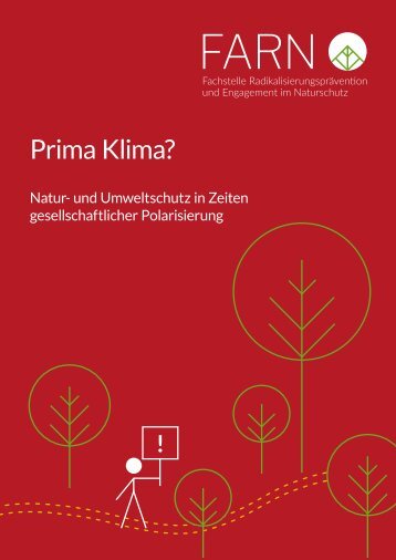 Prima Klima? Natur- und Umweltschutz in Zeiten gesellschaftlicher Polarisierung