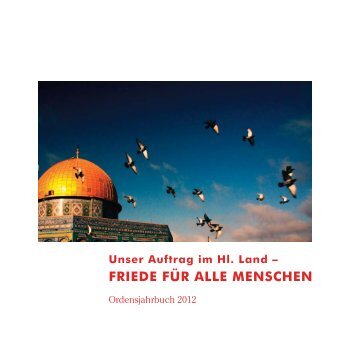 Jahrbuch 2012 - Ritterorden vom Heiligen Grab zu Jerusalem