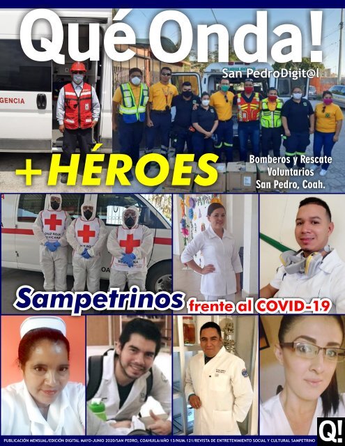  Qué Onda! San Pedro, edición 121, Mayo-Junio 2020
