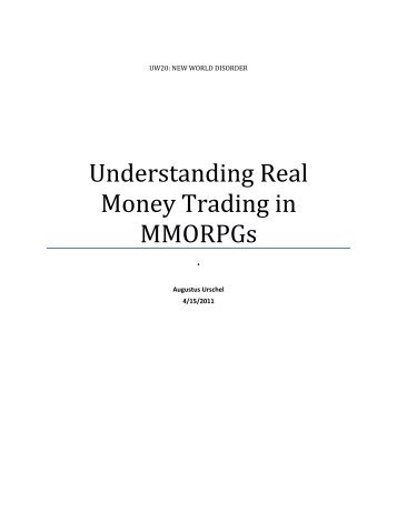 Understanding Real Money Trading in MMORPGs - Gelman Library