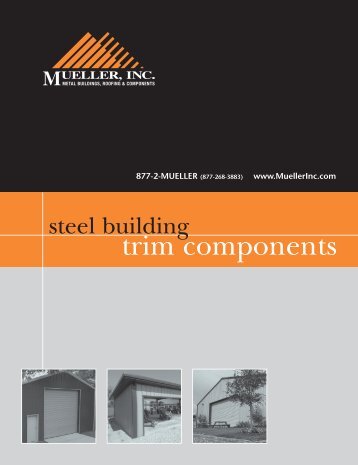 Steel building Trim Components - Mueller, Inc