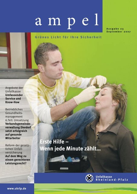 Erste Hilfe – Wenn jede Minute zählt… - Unfallkasse Rheinland-Pfalz