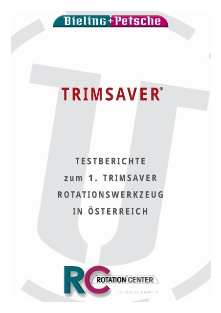 TRIMSAVER - Bieling & Petsche Stanzformen Gmbh