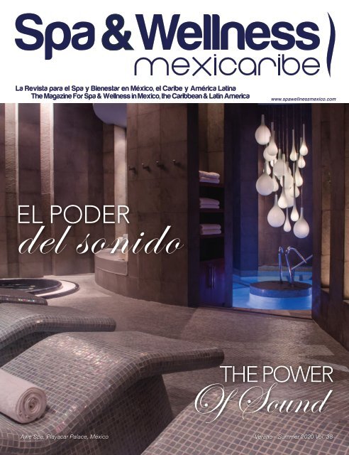 Spa & Wellness MexiCaribe 38 | Verano 2020