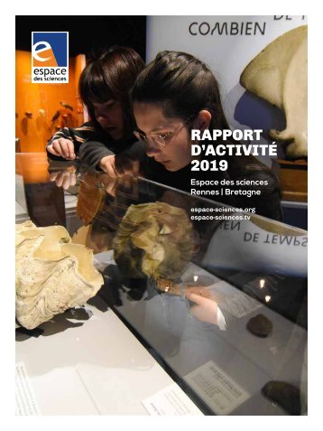 Espace des sciences : rapport d'activité 2019