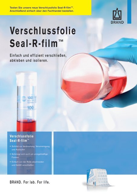 Verschlussfolie Seal-R-film™ von BRAND jetzt in Aktion!