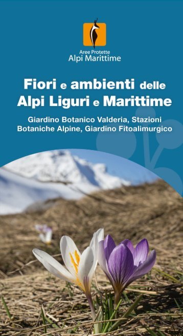Fiori e ambienti delle Alpi Liguri e Marittime