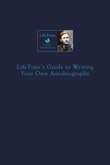 How to Write Your Own Autobiography - LifeTime