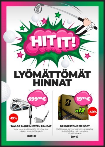 Hit It kesäale – lyömättömät hinnat