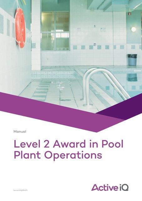 Active IQ Level 2 Award in Pool Plant Operations (sample manual)