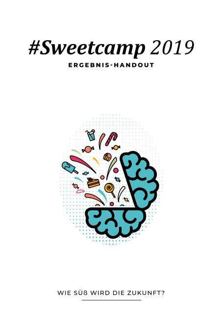 Sweetcamp 2019 - Ergebnis-Handout