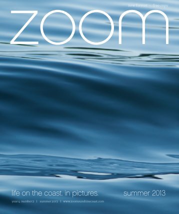 ZOOM | Summer 2013