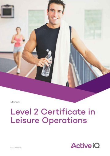 Active IQ Level 2 Certificate in Leisure Operations (sample manual)