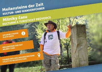 Geschichtspark Bärnau-Tachov | Meilensteine 2017