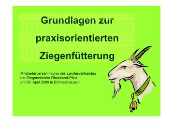 Grundlagen zur praxisorientierten Ziegenfütterung - Landesverband ...