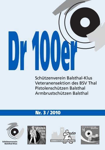 Dr 100er Nr. 3 / 2010 - Schützenverein Balsthal-Klus