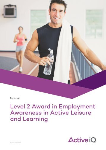 Active IQ Level 2 Award in Employment Awareness in Active Leisure and Learning (sample manual)
