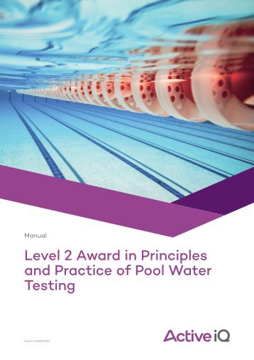 Active IQ Level 2 Award in Principles and Practice of Pool Water Testing (sample manual)