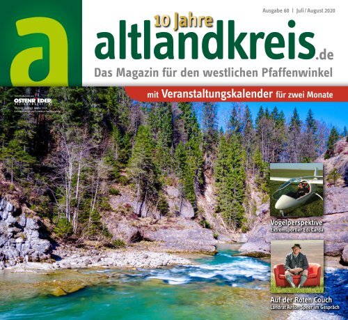 altlandkreis - Das Magazin für den westlichen Pfaffenwinkel - Ausgabe Juli/August 2020