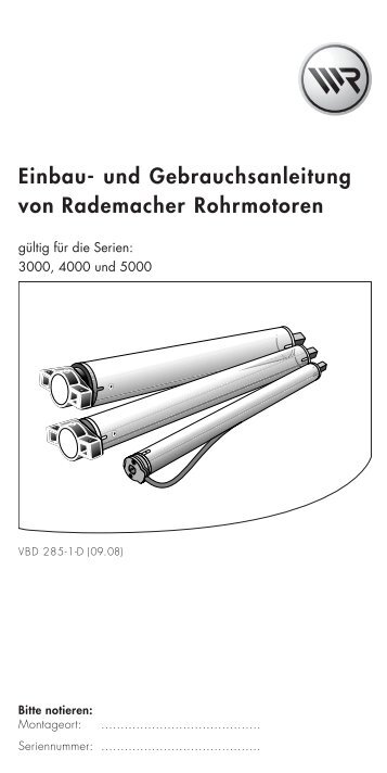Einbau- und Gebrauchsanleitung von Rademacher Rohrmotoren