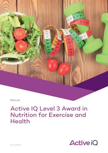 Active IQ Level 3 Award in Nutrition for Exercise and Health (sample manual)