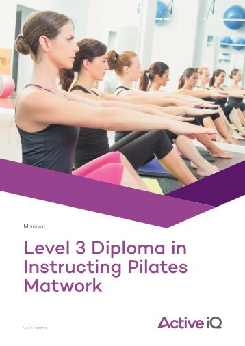Active IQ Level 3 Diploma in Instructing Pilates Matwork (sample manual)