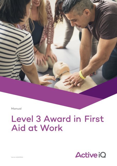 Active IQ Level 3 Award in First Aid at Work (sample manual)
