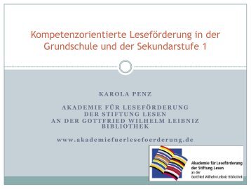 Kompetenzorientierte Leseförderung - Akademie für Leseförderung