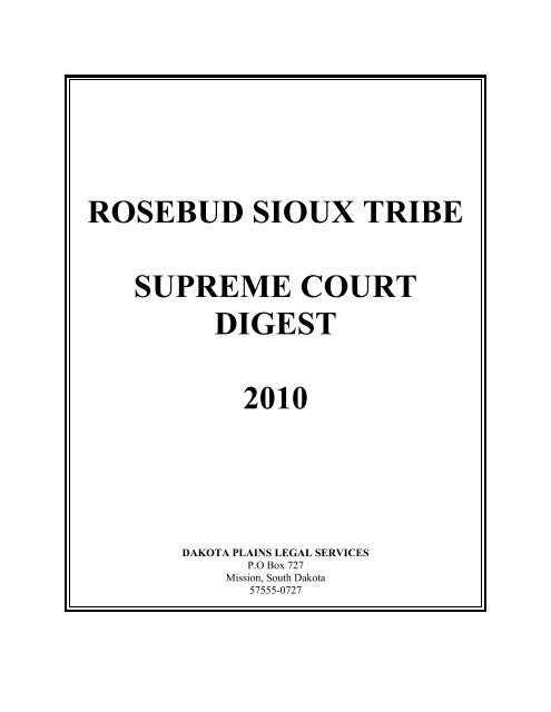 rosebud sioux tribe supreme court digest 2010 - Sicangu Oyate Bar ...