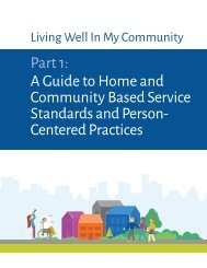 Living Well In My Community Part 1 - A Guide to Home and Community-Based Service Standards and Person-Centered Practices