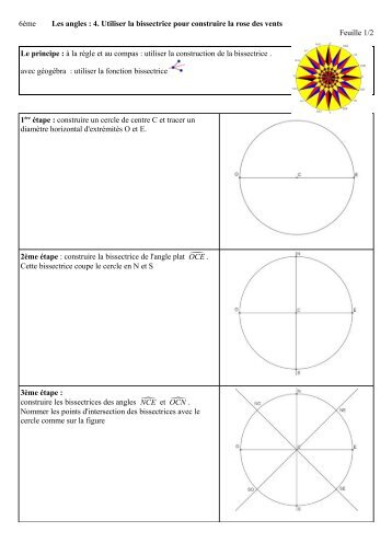 4. Utiliser la bissectrice pour construire la rose des vents Feuille 1/2 ...