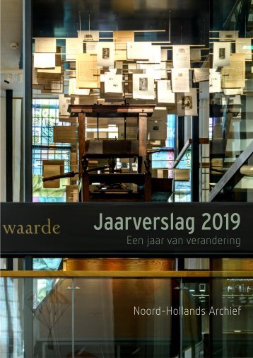 Jaarverslag 2019 Noord-Hollands Archief